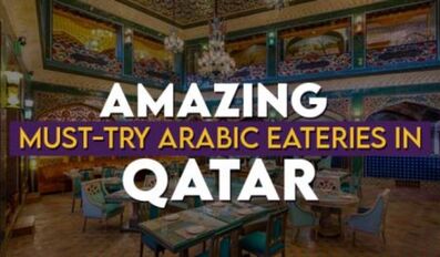 Arabic Eateries in Qatar